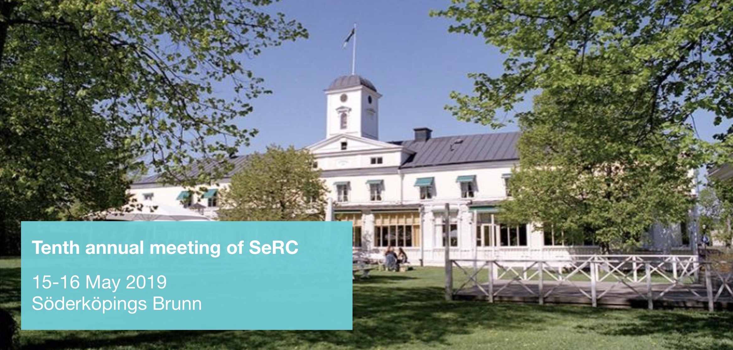 The Tenth Annual Meeting of SeRC, May 15-16, 2019