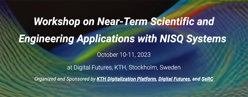Workshop: Near-Term Scientific and Engineering Applications with NISQ Systems